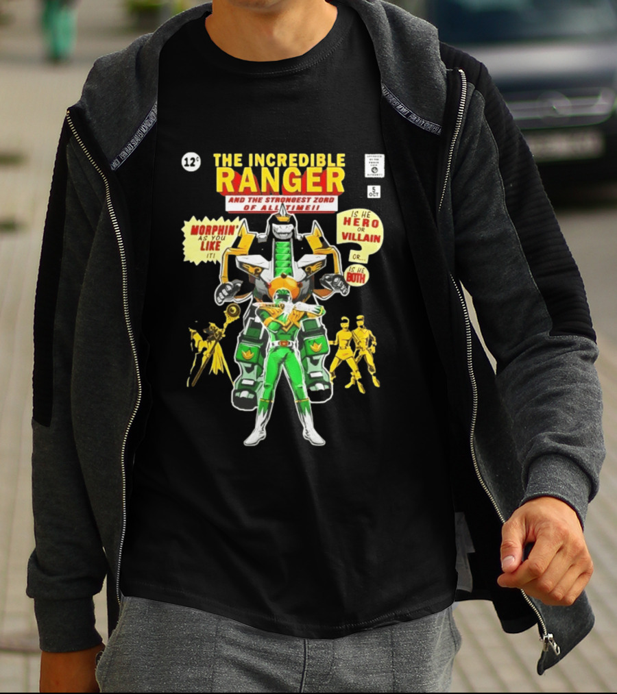 The Incredible Ranger And The Strongest Zord Morphin As You Like It T-Shirt