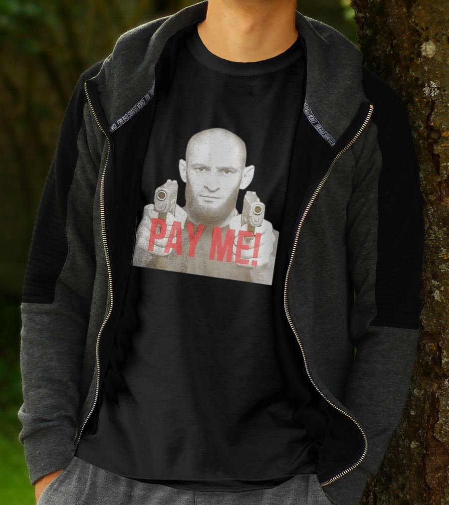 Khamzat Chimaev Pay Me Guns T-Shirt