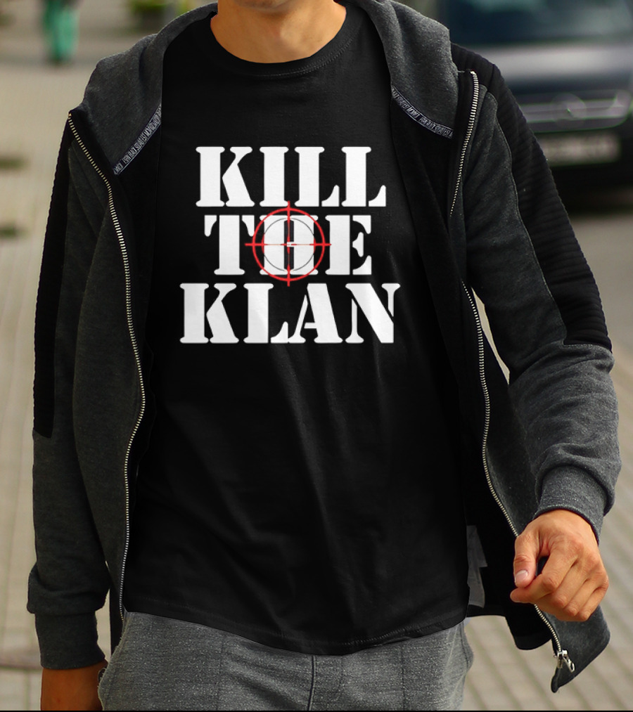 Kill The Klan Anti Racism Crosshair Target T-Shirt