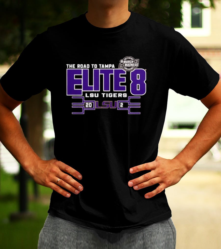 The Road To Tampa March Madness Elite 8 LSU Tigers 2025 NCAA Women's Basketball Tournament T-Shirt