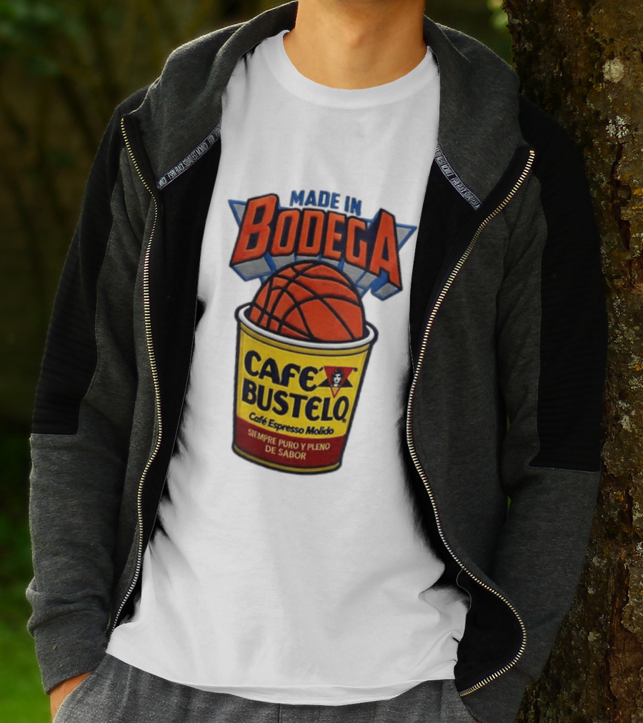 Made In Bodega Cafe Bustelo Basketball Siempre Puro Pleno Sabor T-Shirt