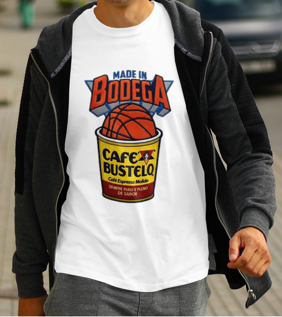 Made In Bodega Cafe Bustelo Basketball Siempre Puro Pleno Sabor T-Shirt