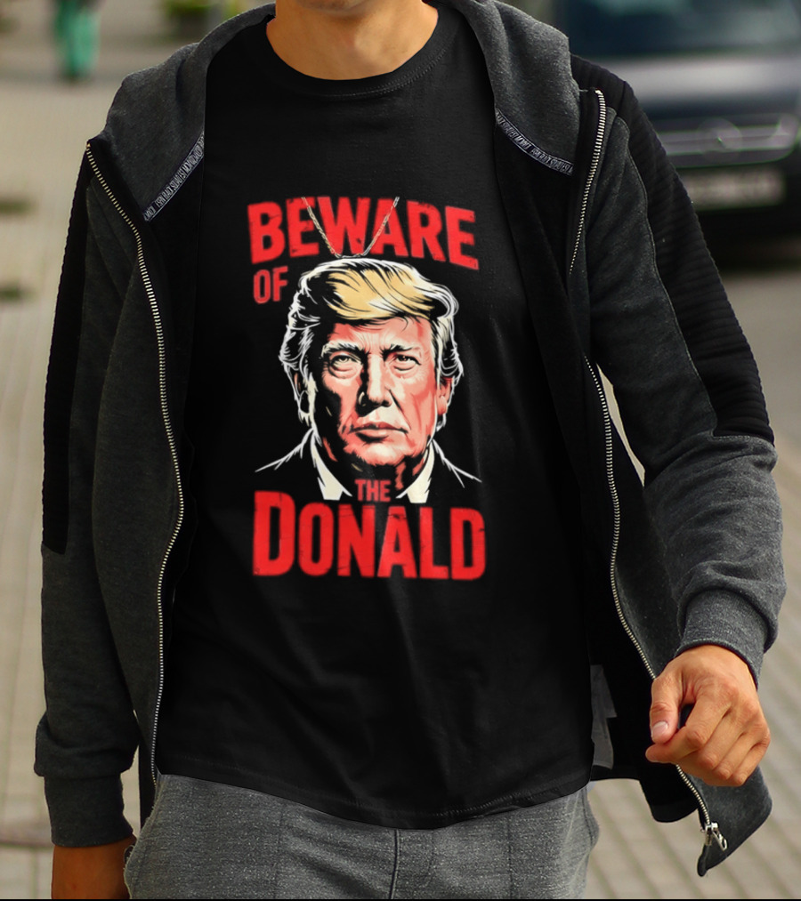 Beware Of The Donald Face T-Shirt