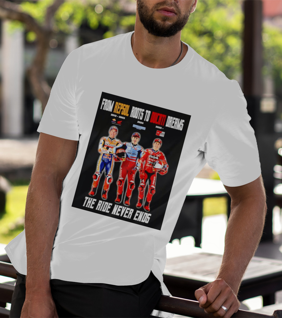 From Repsol To Ducati 2013 2025 MotoGP Journey T-Shirt