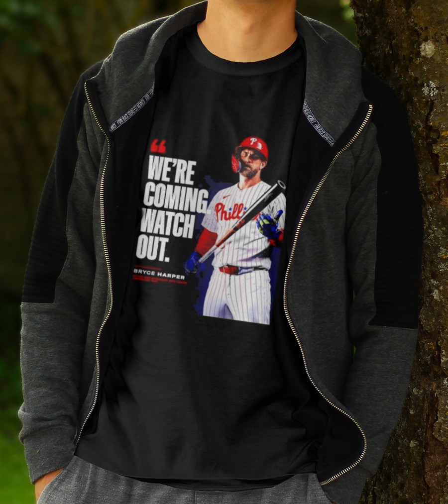 Bryce Harper Philadelphia Phillies We're Coming Out T-Shirt