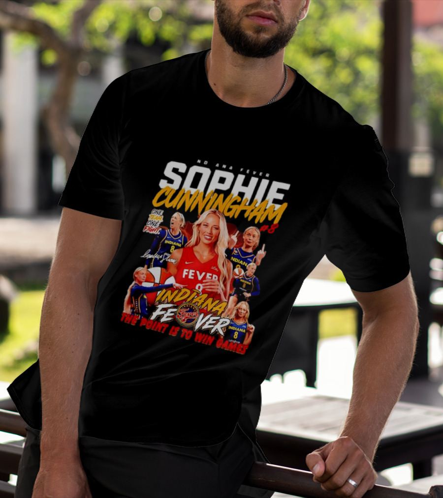 Sophie Cunningham Indiana Fever One Team One Fight The Point Is To Win Games T-Shirt