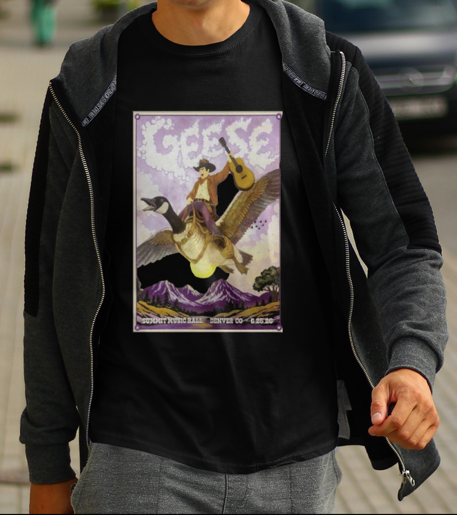 Geese Summit Music Hall Denver CO 6.25.26 Tour Cowboy Riding Goose Guitar T-Shirt