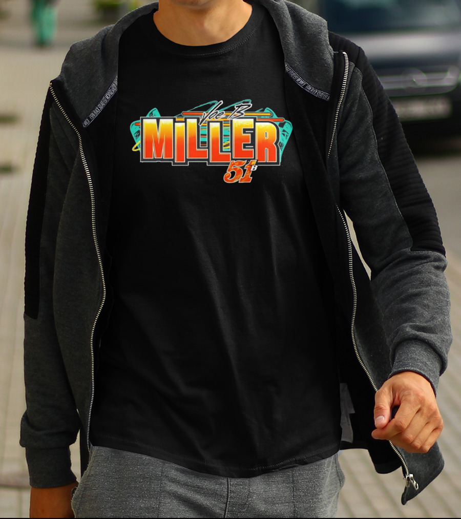 Voe B Joe B Miller 51 B Racing T-Shirt