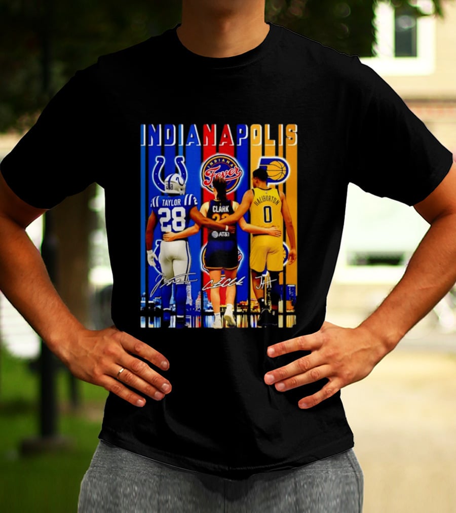 Indianapolis Colts Fever Pacers Jonathan Taylor Caitlin Clark Tyrese Haliburton T-Shirt