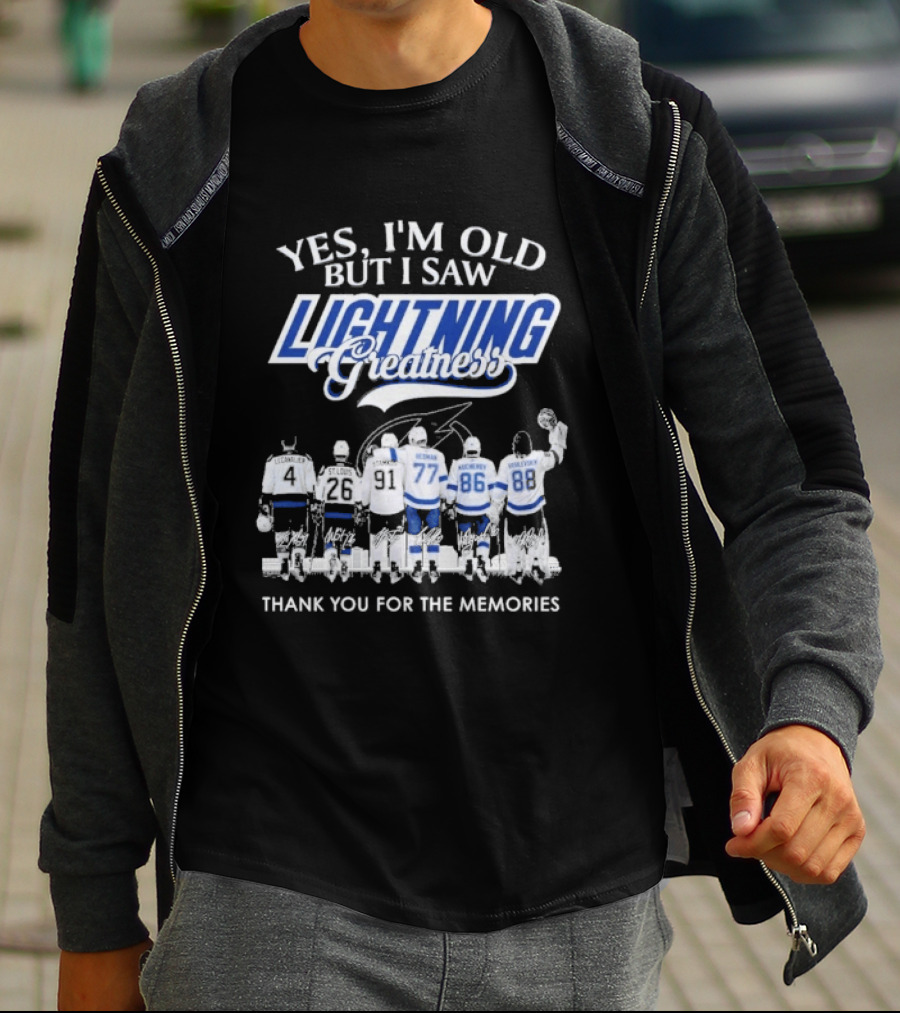 Yes I'm Old But I Saw Lightning Greatness Thank You For The Memories T-Shirt