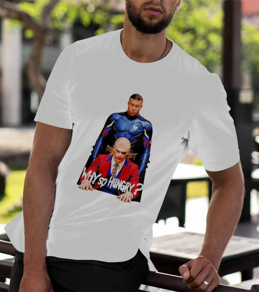 Kylian Mbappé Erling Haaland The Dark Knight Why So Hungry Joker T-Shirt