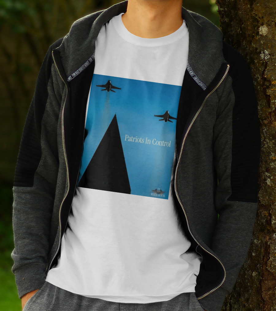 Patriots In Control Fighter Jets Over Monument With White House T-Shirt