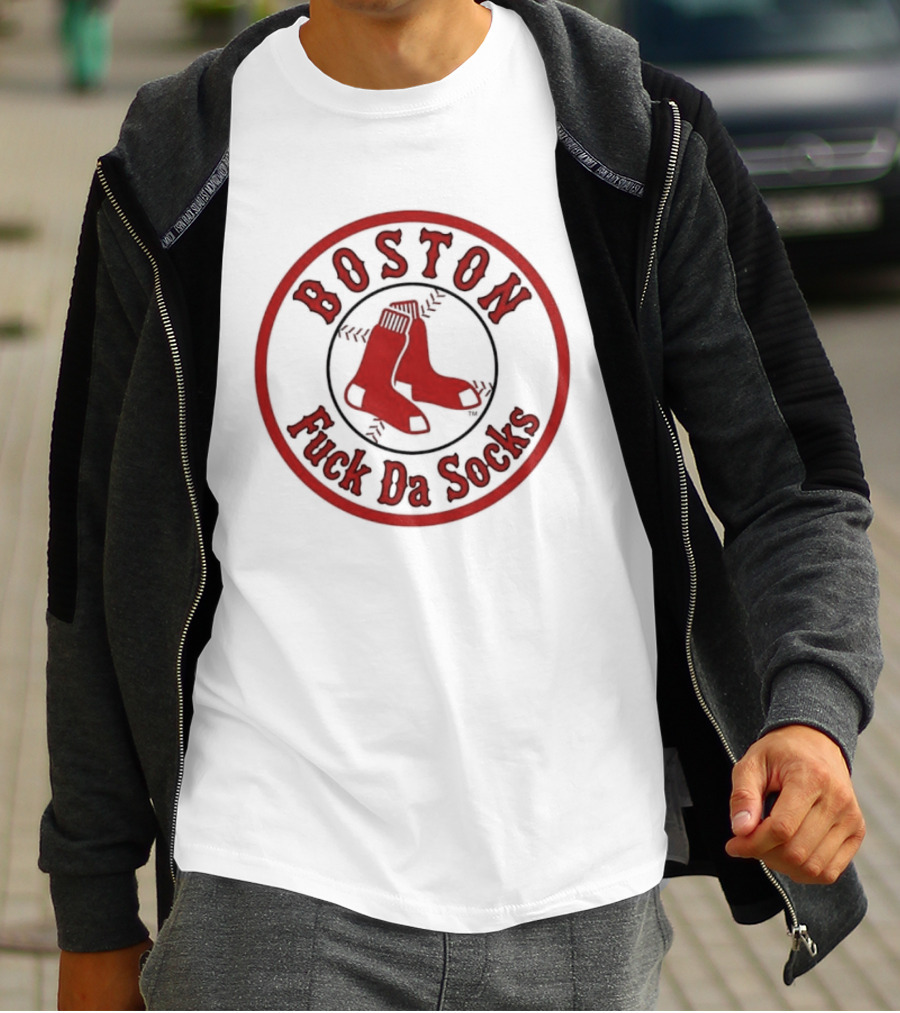 Boston Red Sox Fuck Da Socks MLB Baseball T-Shirt