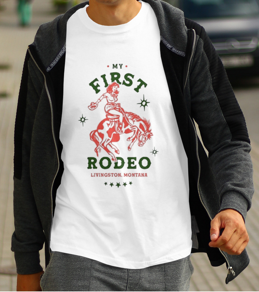 Livingston Montana My First Rodeo Cowgirl Horse Riding T-Shirt