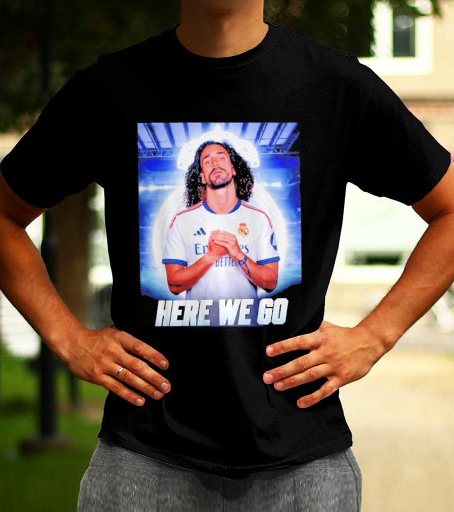 Real Madrid Transfer News Marc Cucurella Here We Go T-Shirt