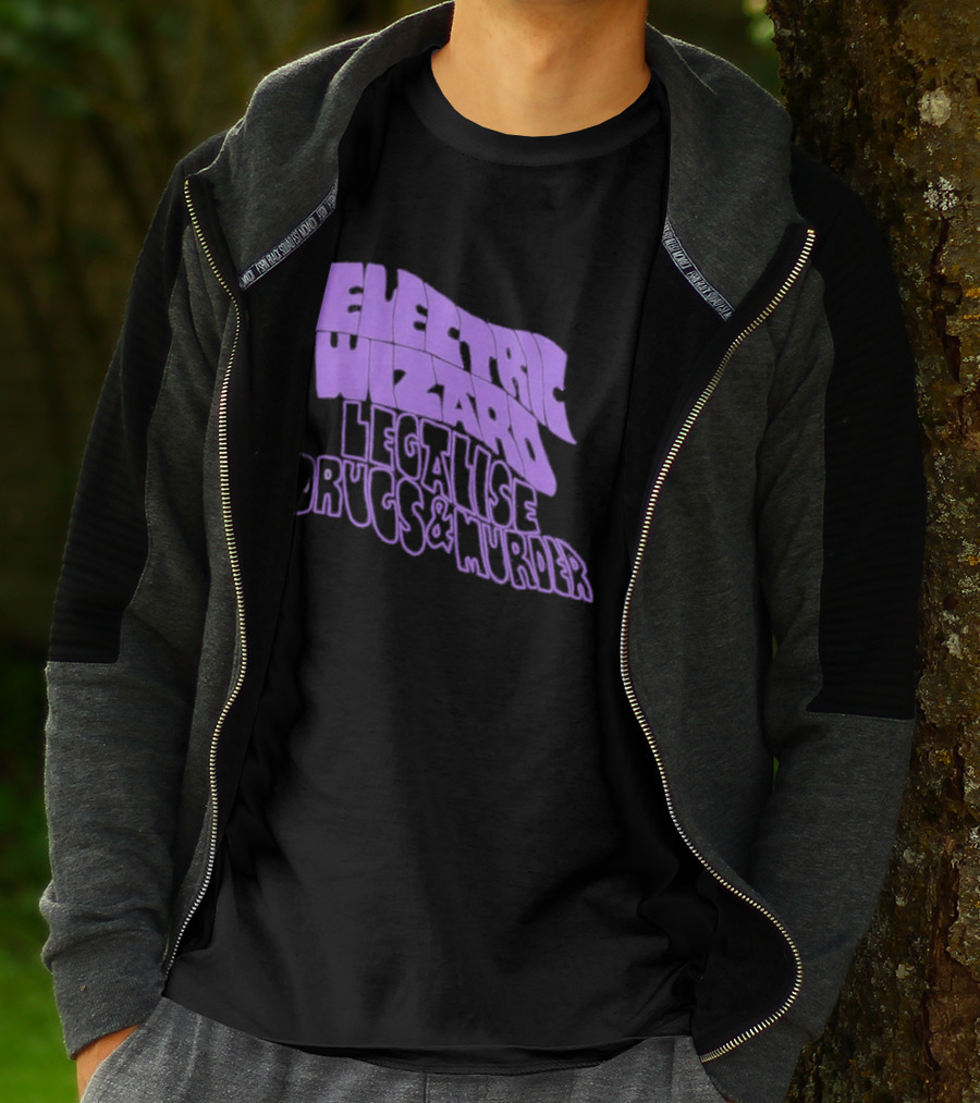Electric Wizards Legalize Drugs And Murder T-Shirt