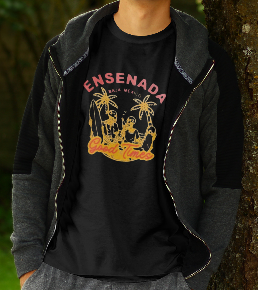 Ensenada Baja Mexico Good Times Beach Palm Surfing Adventure T-Shirt