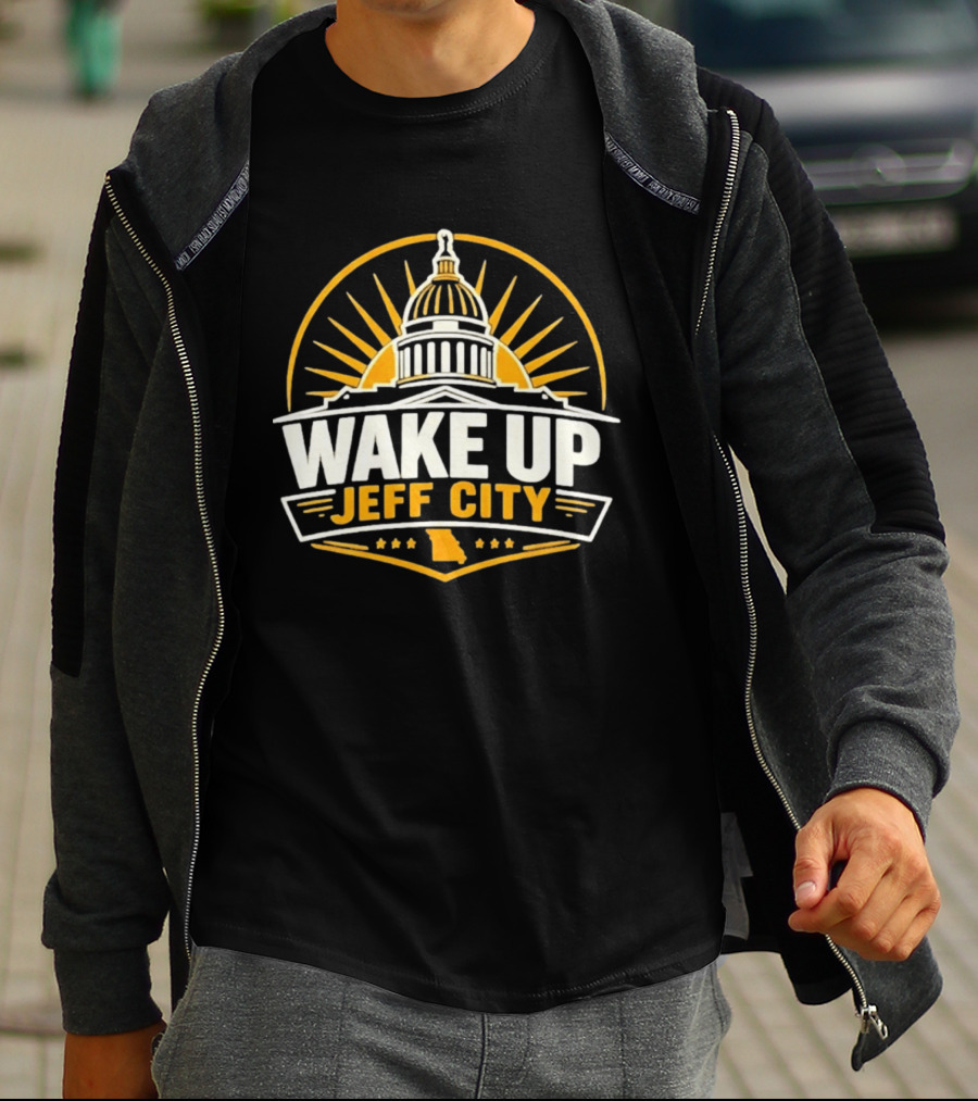 Wake Up Jeff City Missouri Capitol Dome Design With Sunburst And State T-Shirt