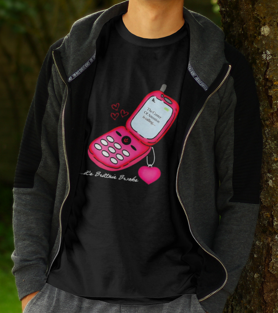 Brittnie Brooks Flip Phone Heart Call Center Of Attention T-Shirt