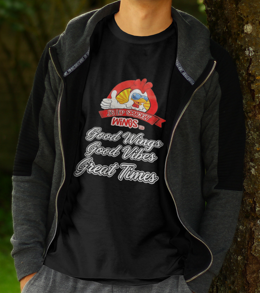 JS Lip Smackin' Wings Good Wings Good Vibes Great Times T-Shirt