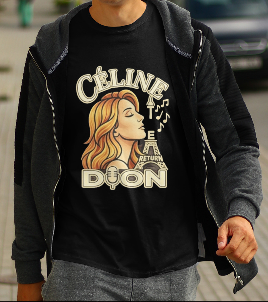Celine Dion The Return Eiffel Tower Music Notes T-Shirt