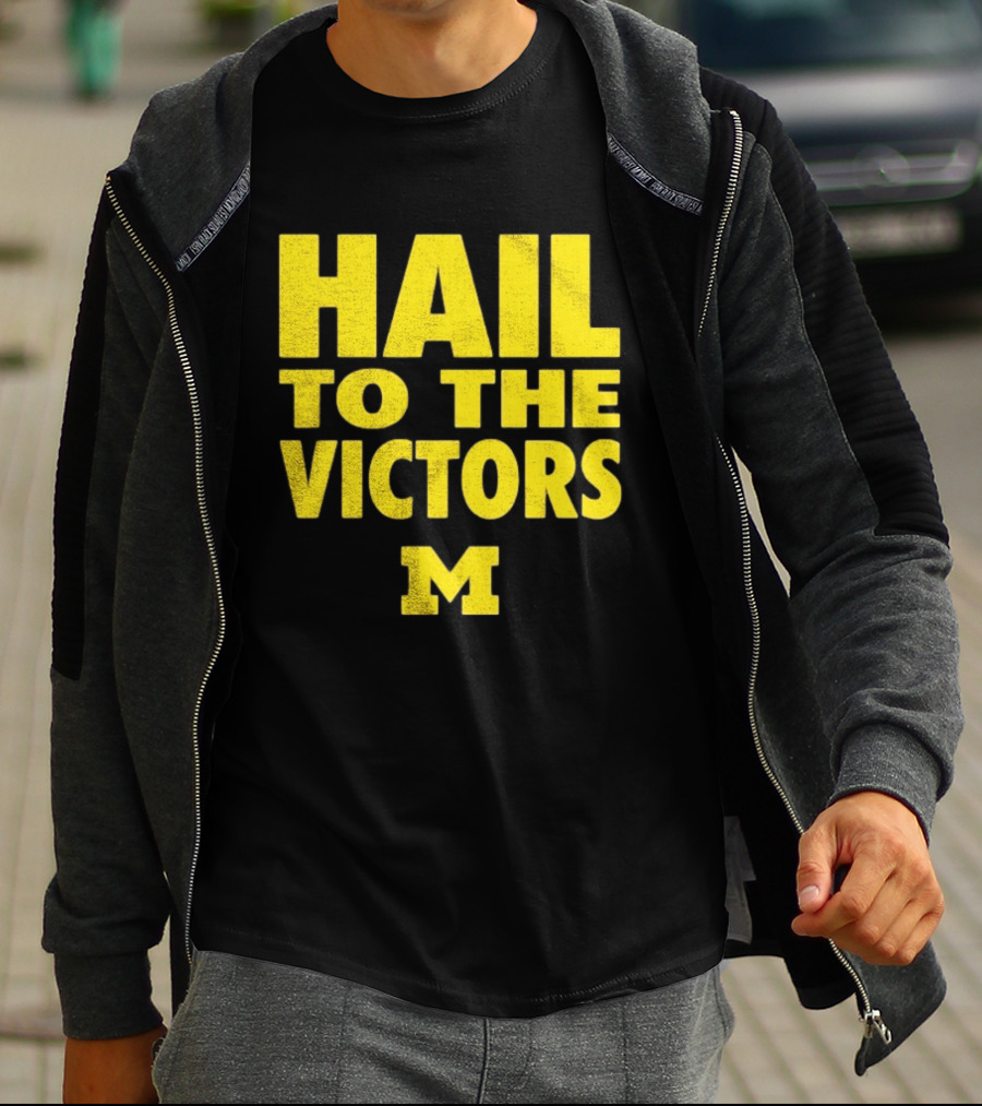Hail To The Victors Michigan Wolverines M T-Shirt