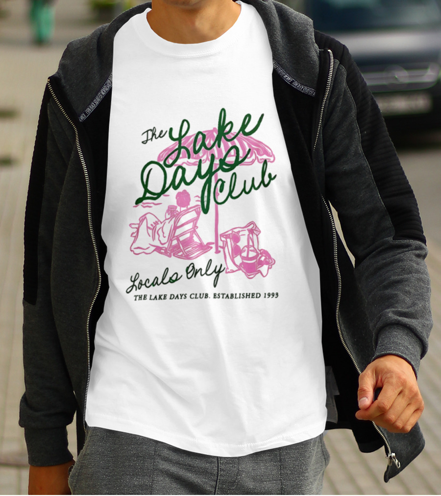 The Lake Days Club Locals Only Established 1999 Umbrella Chair Beach Pink T-Shirt