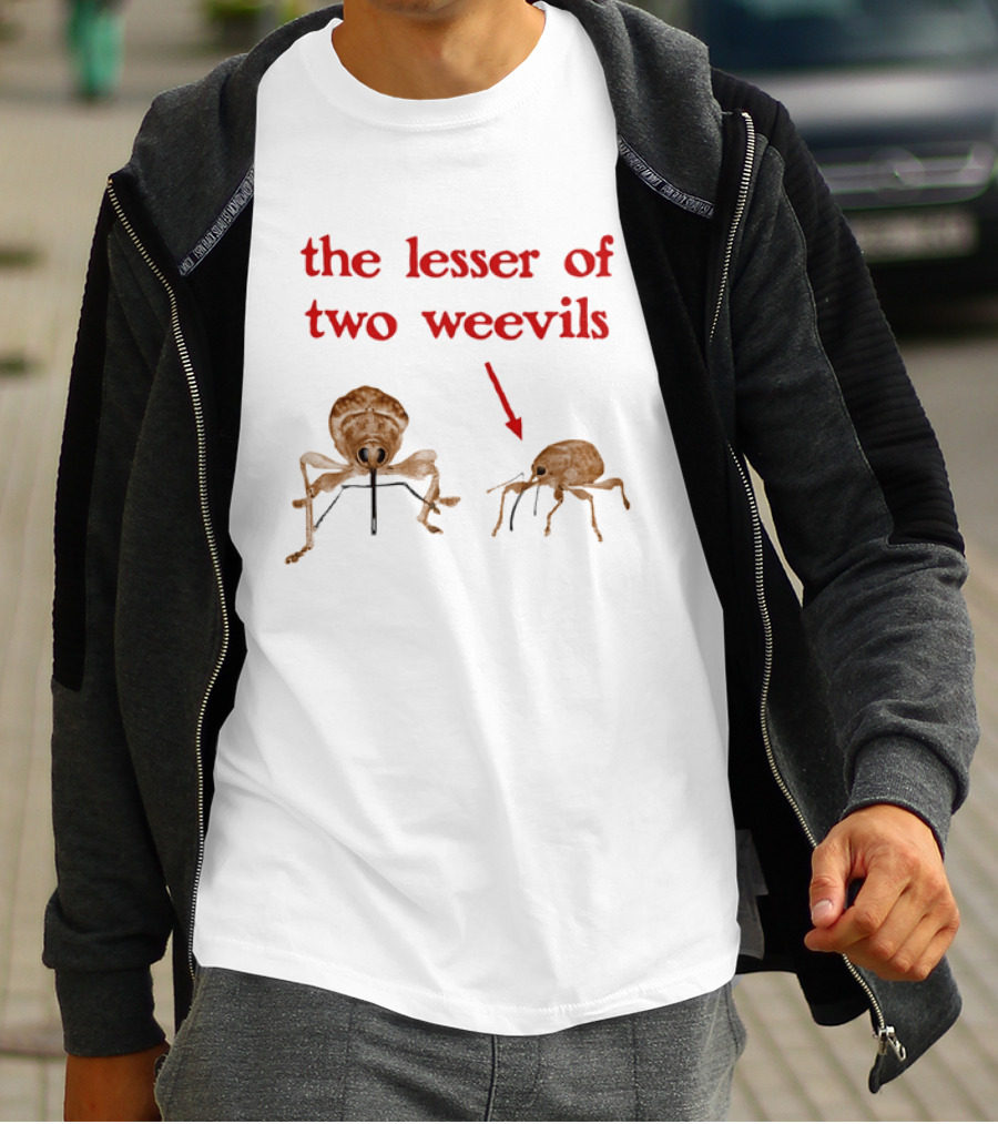 The Lesser Of Two Weevils Insect Pun With Two Illustrated Bugs T-Shirt