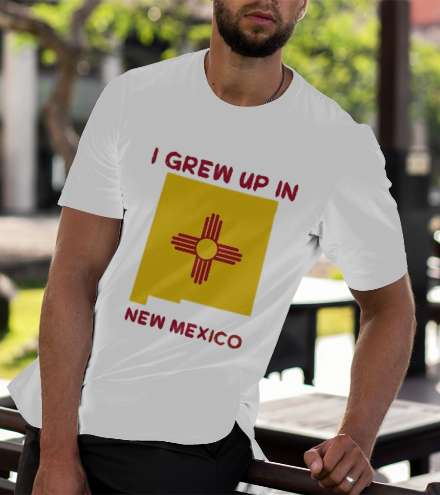 I Grew Up In New Mexico Zia Symbol Home State Pride T-Shirt