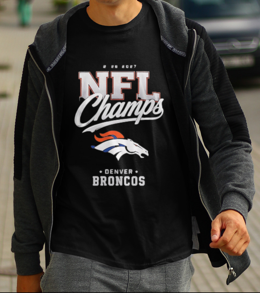 2026 2027 NFL Champs Denver Broncos T-Shirt