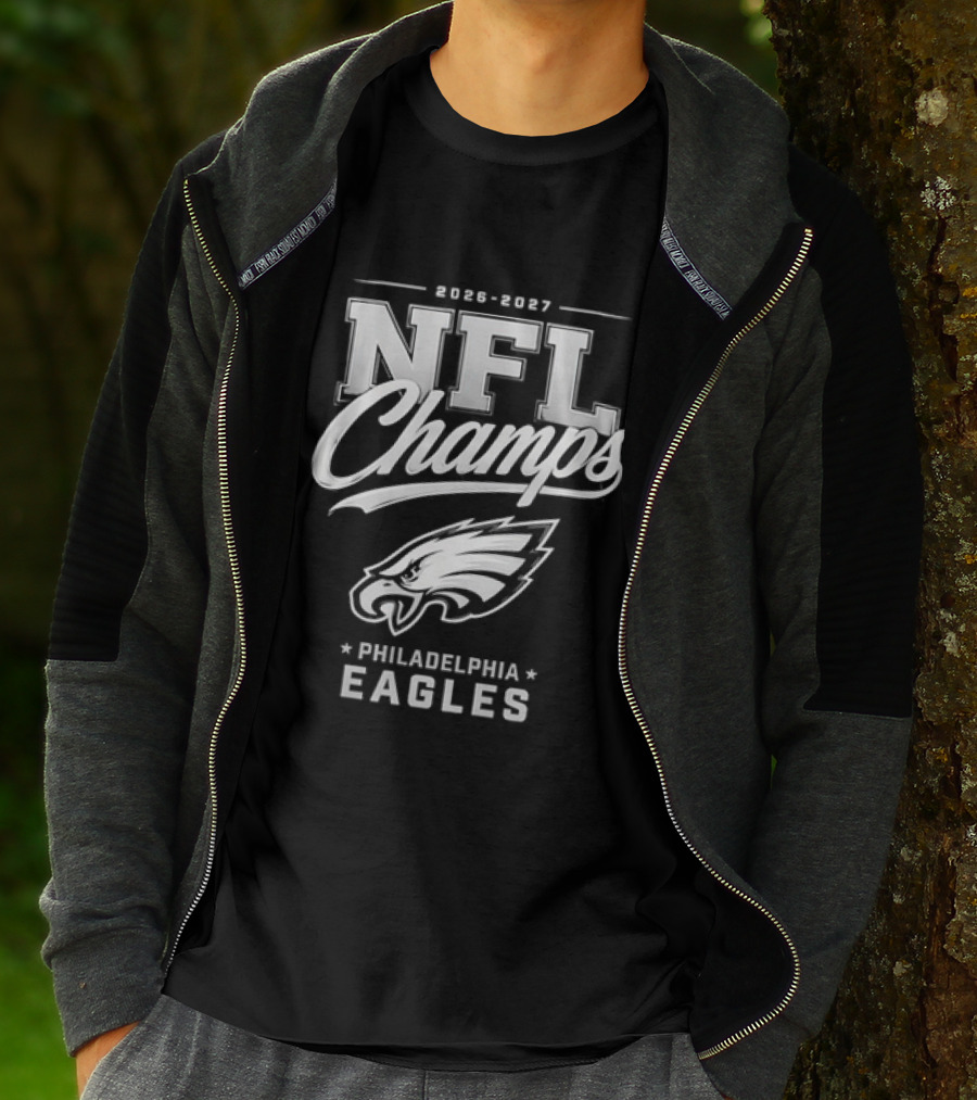 2026 2027 NFL Champs Philadelphia Eagles T-Shirt