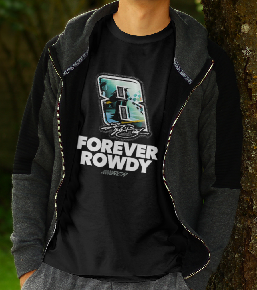 Kyle Busch Number 8 Forever Rowdy Richard Childress Racing T-Shirt