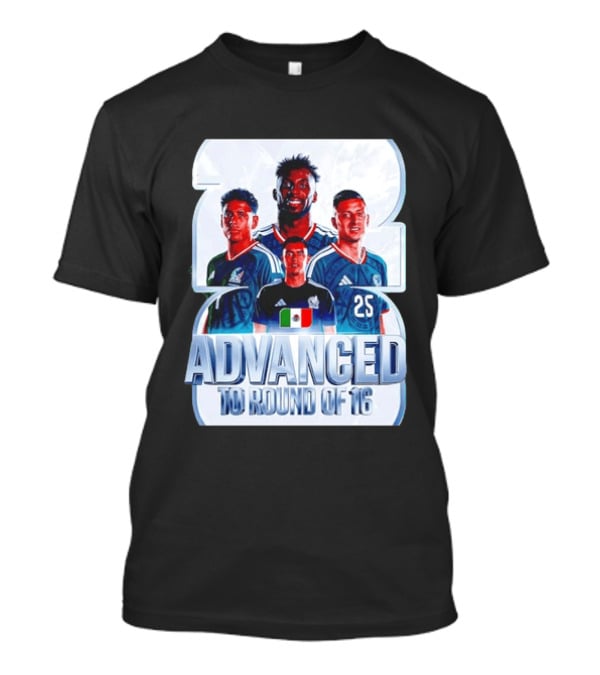Advanced To Round Of 16 Mexico National Football Team 25 T-Shirt