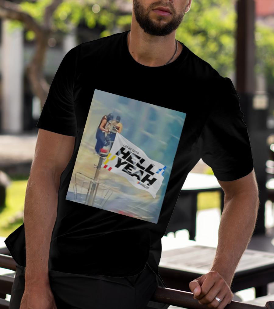 NASCAR Hell Yeah Flag Racing Enthusiast Motorsports Fans T-Shirt