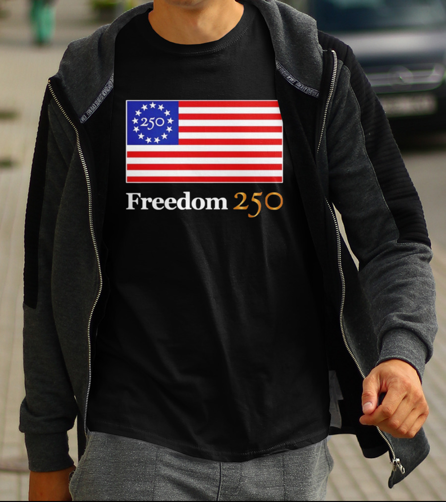 Freedom 250th Anniversary American Flag 4th Of July 2026 Celebration T-Shirt