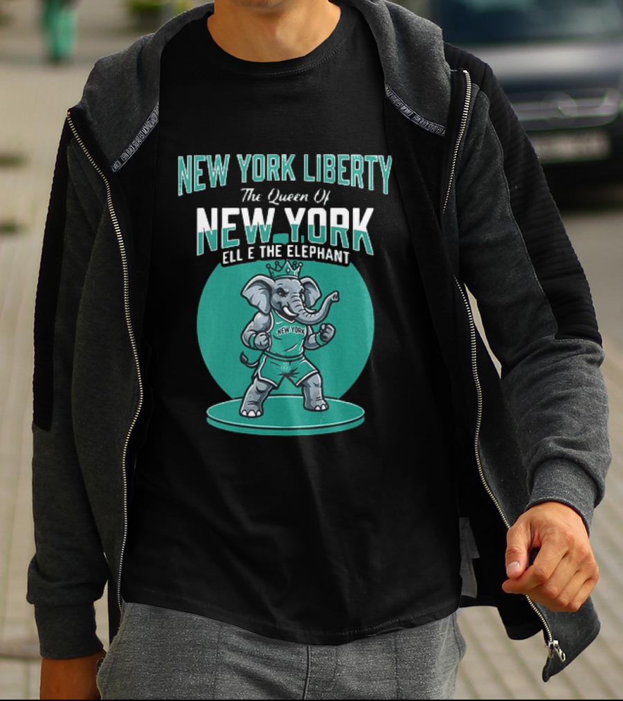 New York Liberty The Queen Of New York Ellie The Elephant WNBA 2026 T-Shirt