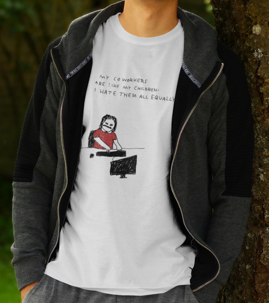My Coworkers Are Like My Children I Hate Them All Equally Office Humor Red T-Shirt