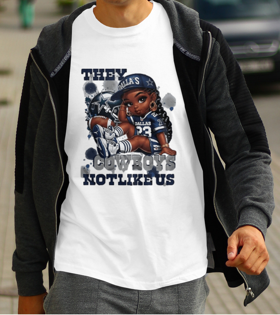 Dallas Cowboys They Not Like Us Black Girl 23 Jersey Football Fan T-Shirt