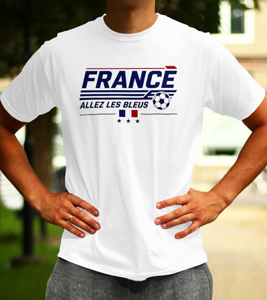France Allez Les Bleus Football Soccer Team Spirit Fan Gear T-Shirt