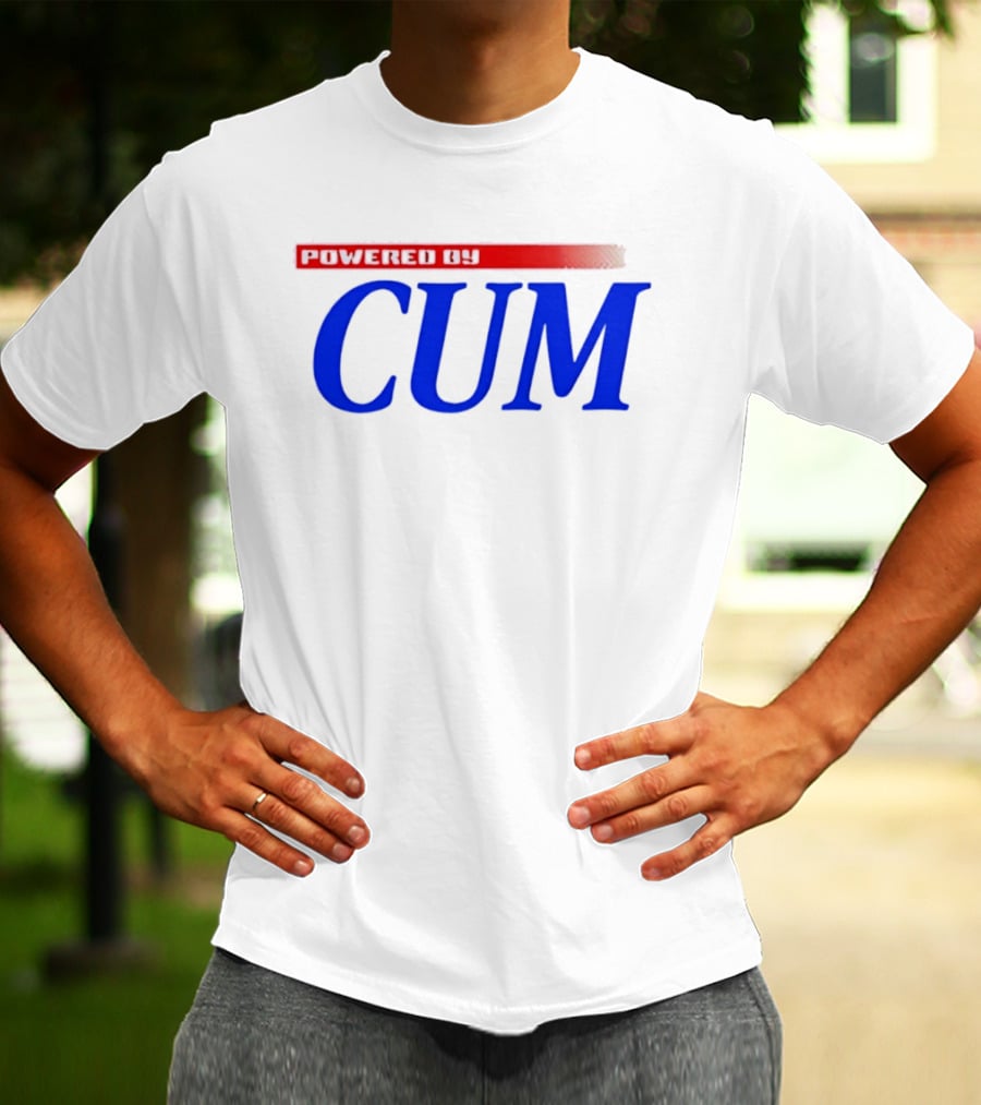 Powered By Cum Blue T-Shirt