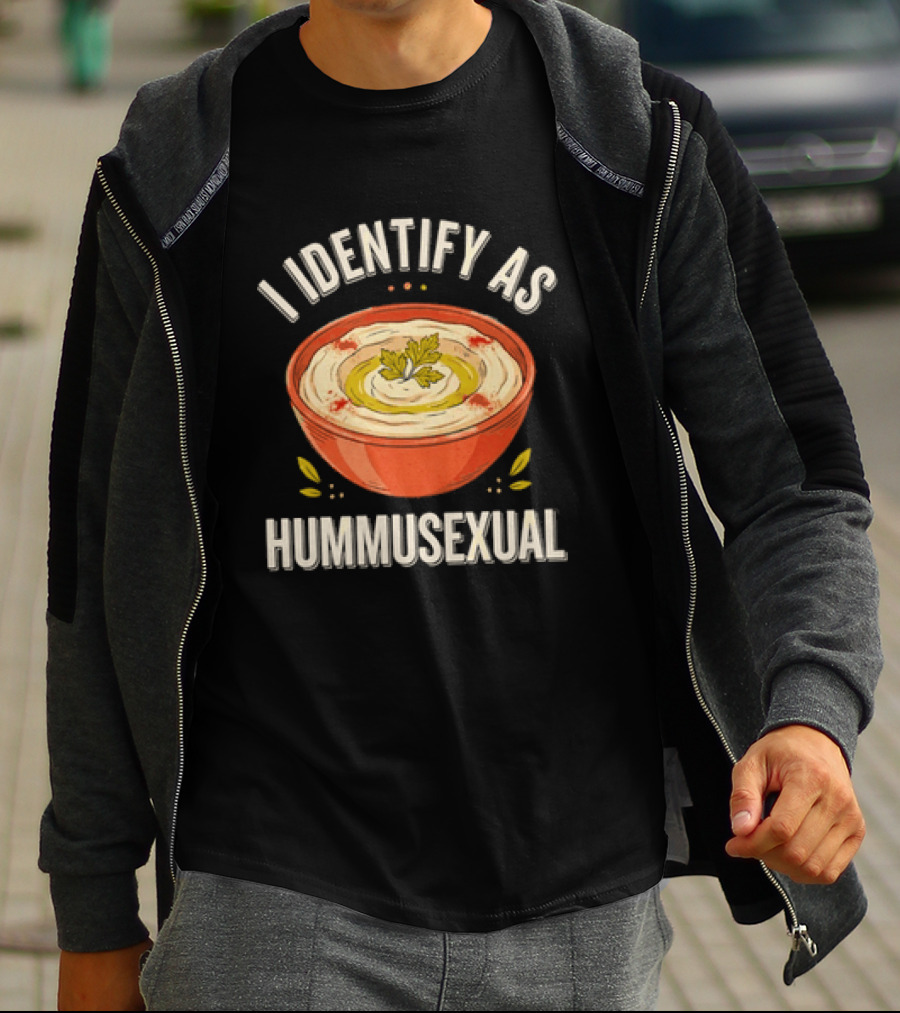 I Identify As Hummusexual Funny Food Pun Hummus Bowl T-Shirt