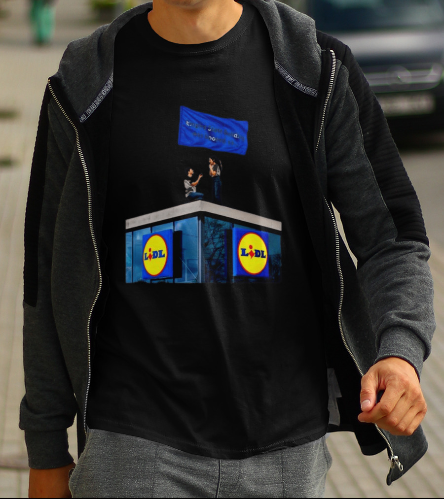 Lidl Empire State Building Was Booked Proposal T-Shirt