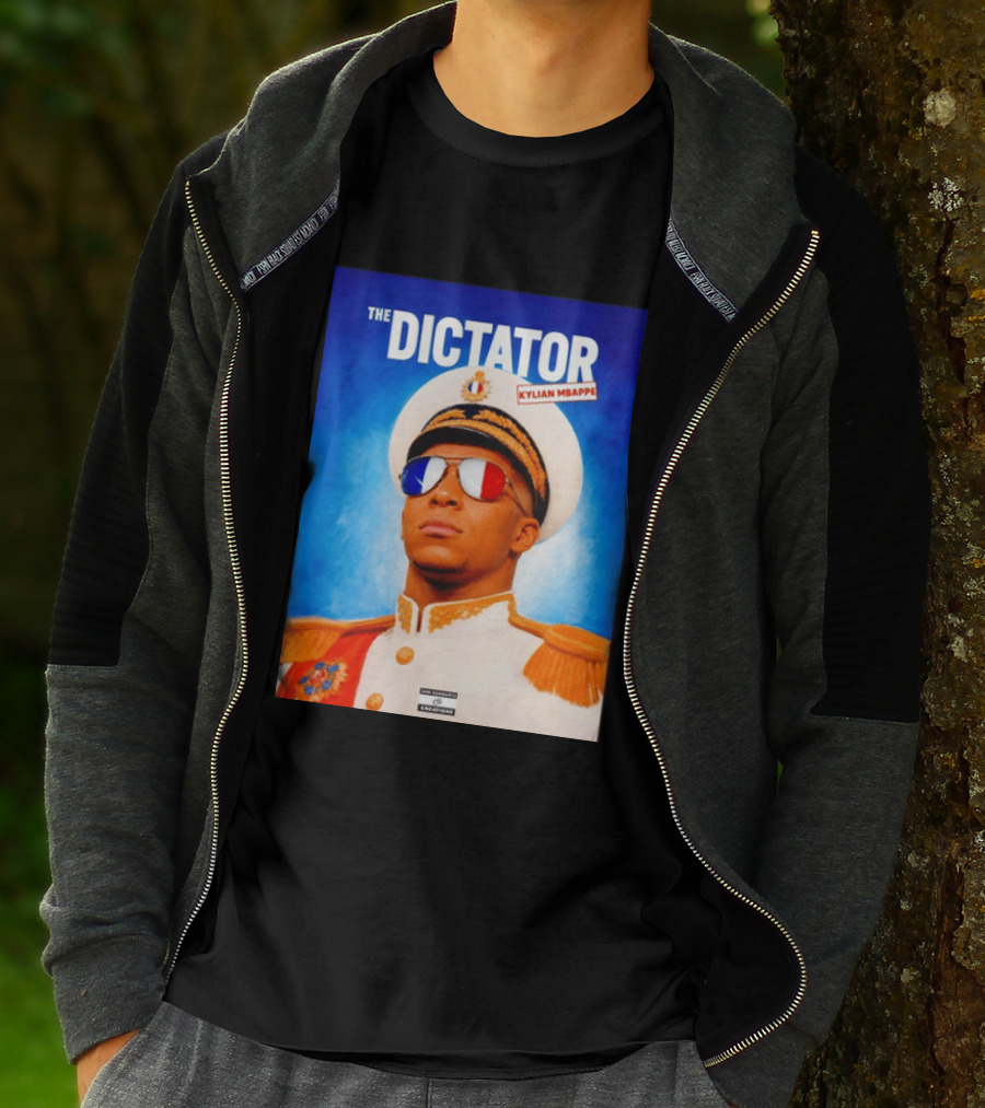 The Dictator Kylian Mbappe France Sam Schwartz Creations T-Shirt