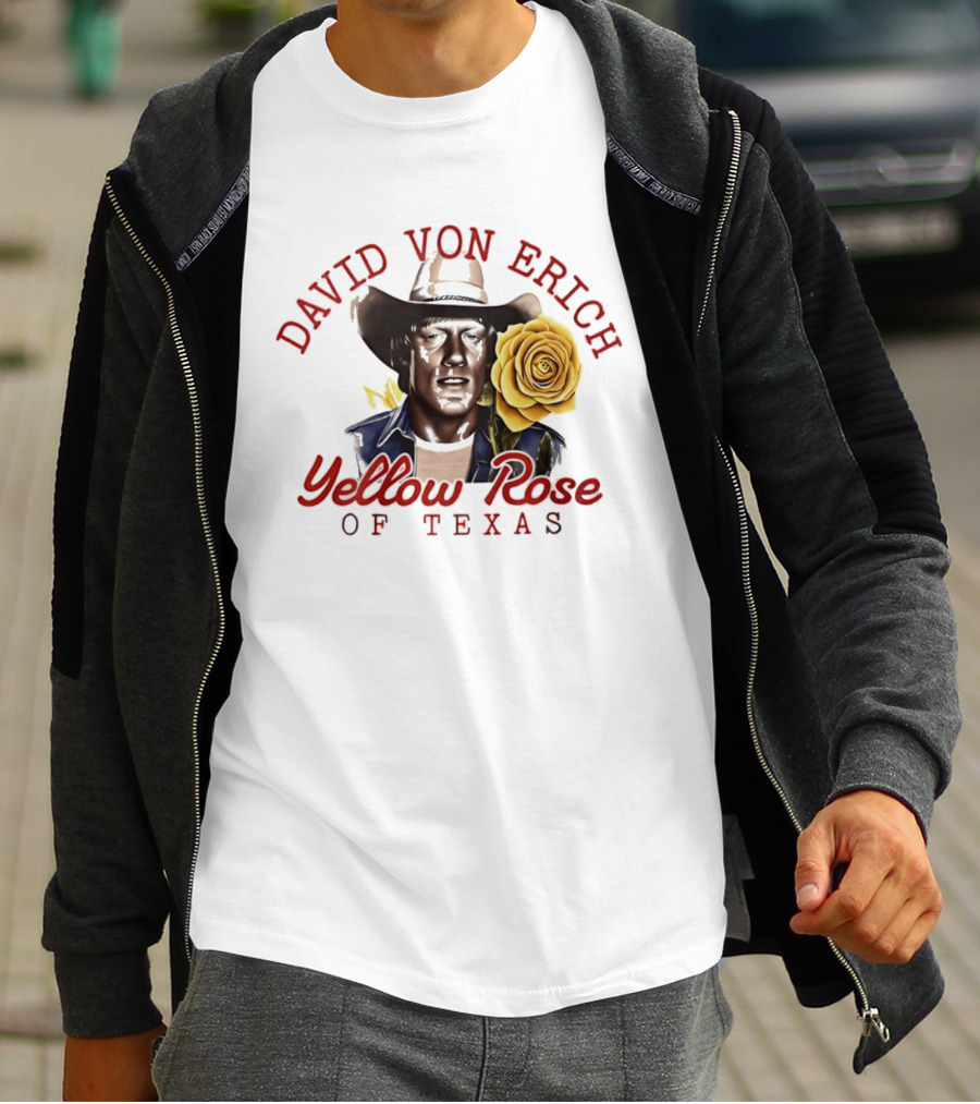 David Von Erich Yellow Rose Of Texas Cowboy T-Shirt