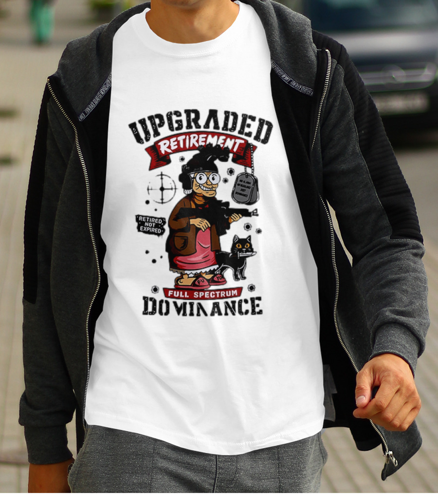 Upgraded Retirement Full Spectrum Dominance Retired Not Expired Black Ops Grandma T-Shirt