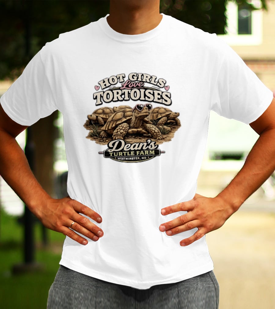 Hot Girls Love Tortoises Dean's Turtle Farm Westminster MD T-Shirt