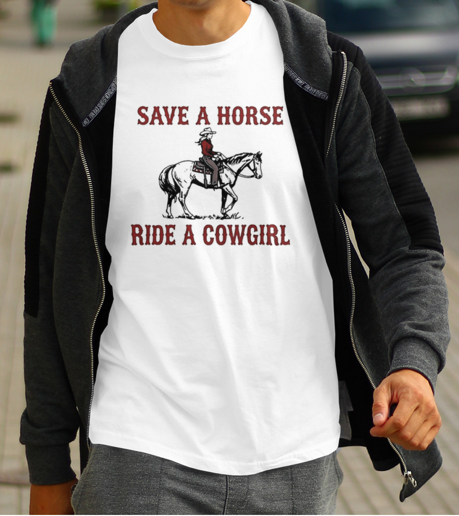 Save A Horse Ride A Cowgirl Retro Western Style Cowboy Riding T-Shirt