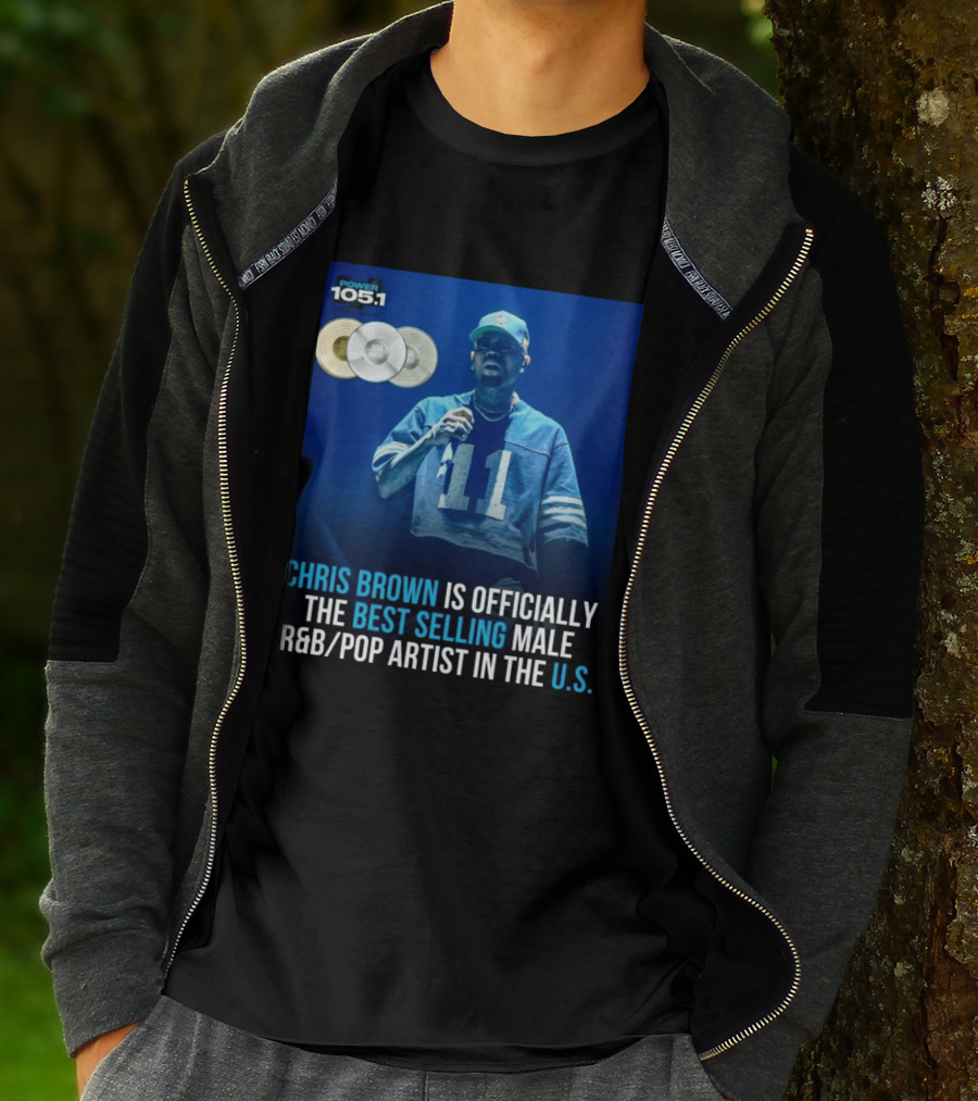 Chris Brown Is Officially The Best Selling Male R&B/Pop Artist In The U.S. Power 105.1 T-Shirt
