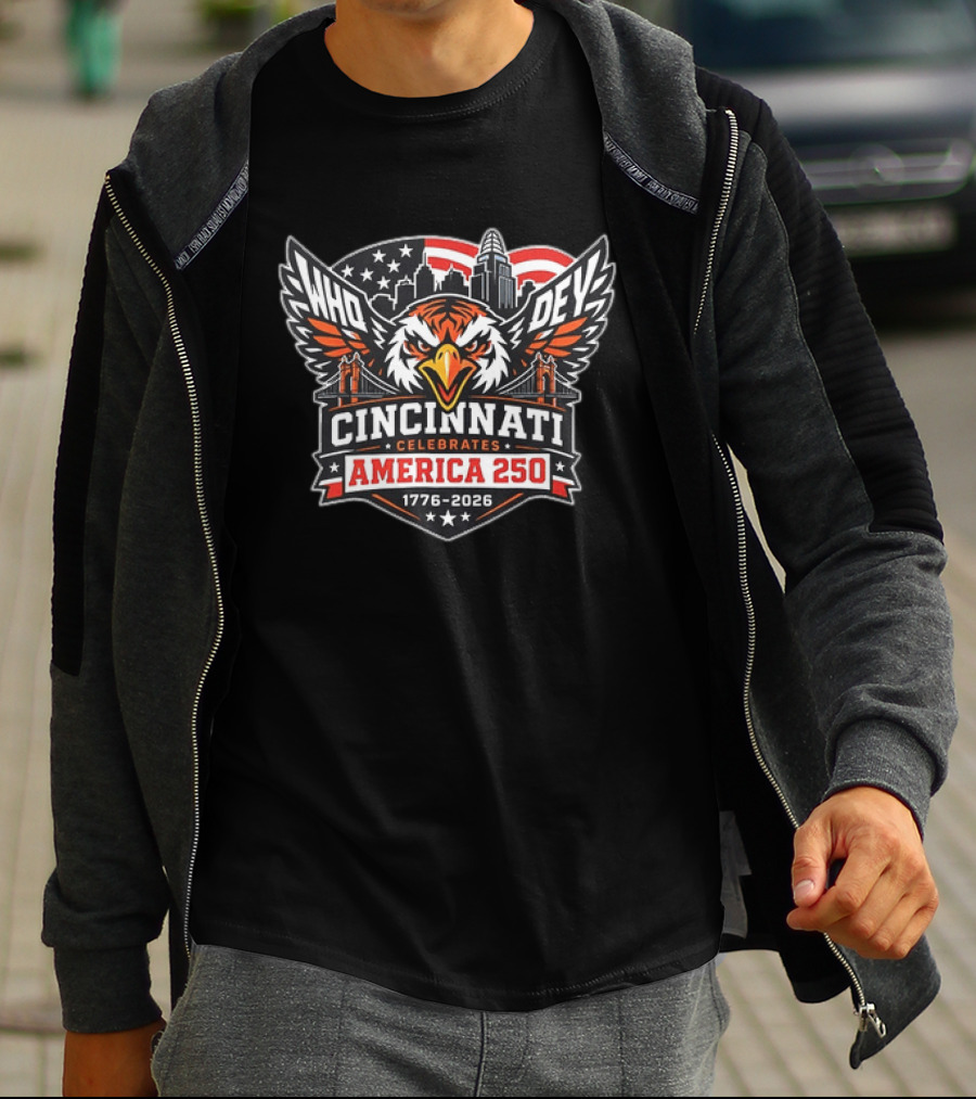 Cincinnati Bengals Who Dey Cincinnati Celebrates America 250 1776 2026 T-Shirt