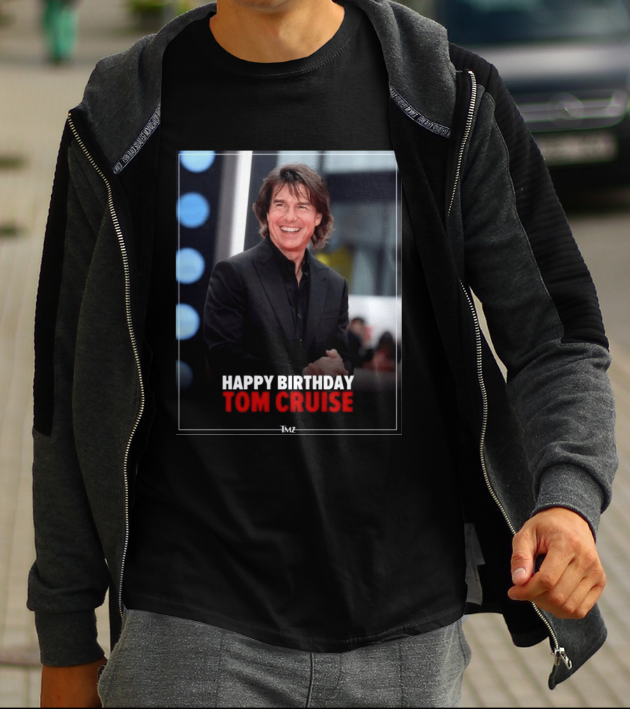 Happy Birthday Tom Cruise Celebration Image By TMZ T-Shirt